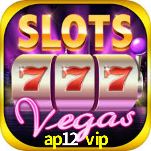 APP oficial da ap12 vip para mobile